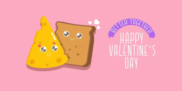 Vettore cartone animato carino pane uomo personaggio con formaggio ragazza personaggio isolato su sfondo rosa. poster per bambini funky di San Valentino o banner orizzontale con coppia di cibo funky. Meglio insieme. — Vettoriale Stock