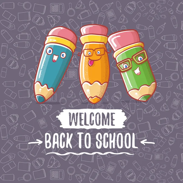 Back to school banner or poster with cartoon funky pencil and hand drawn doodle text label on grey doodle pattern background. Vector back to school background with cartoon school supplies — Stock Vector