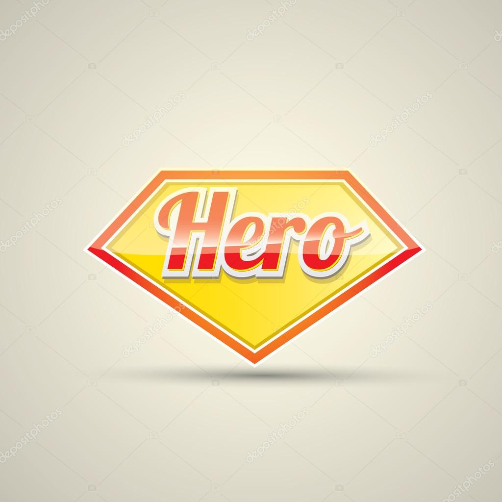 Super hero label or sign. vector illustration