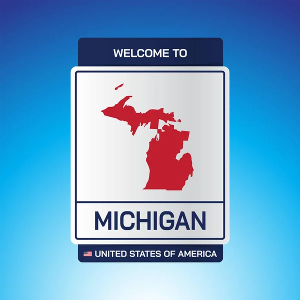 Signe États Unis Amérique Avec Message Michigan Carte Sur Fond — Image vectorielle