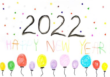 Balon ve konfeti çocuğun çizimiyle 2022 yılınız kutlu olsun. Boyama. Resim yapmak. Yaratıcılık. Hayal gücü. Sanatçı ve hobi. Çocuksu sanat.