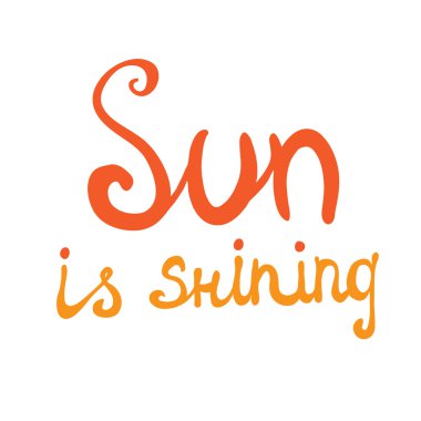 yazı kaligrafik ifade güneş parlıyor