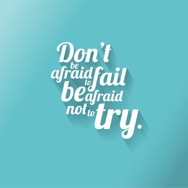 Minimalist bir ilham verici söz metnin korkma için 