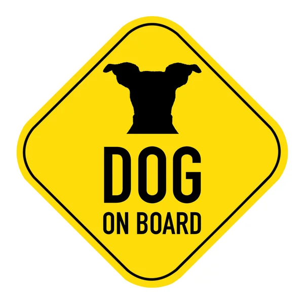 Dog on board sign — Stock Photo, Image