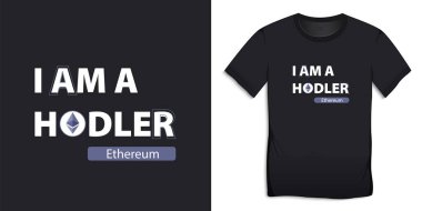 Ethereum - Ben bir Hodler, tişörtler grafik tasarım vektörüyüm