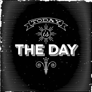 Klasik tipografik ahşap kesim posteri Bugün The Day