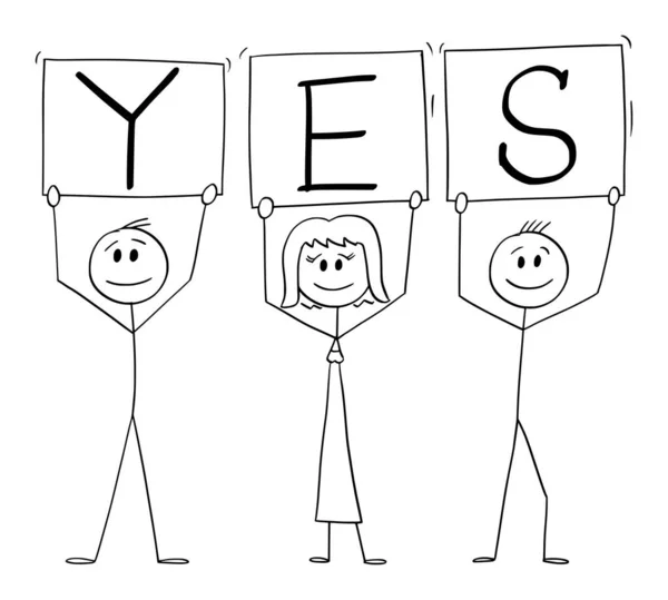Vector cartoon illustratie van drie positieve glimlachende mensen op demonstratie houden Ja tekens — Stockvector