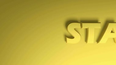 Sarı arkaplanda sağdan sola geçiş yapan START yaz - 3D görüntüleme videosu