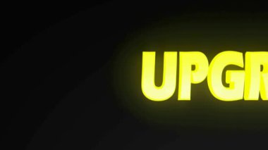 Siyah arkaplandan geçen sarı harflerle UPGRAD yazımı - 3D video klip canlandırması