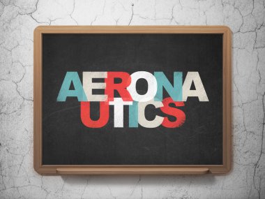 Science concept: Aeronautics on School Board background