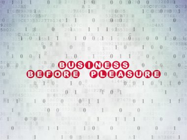 Finance concept: Business Before pleasure on Digital Paper background