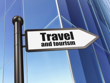 Vacation concept: sign Travel And Tourism on Building background