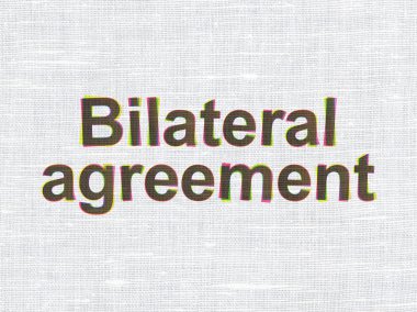 Insurance concept: Bilateral Agreement on fabric texture background