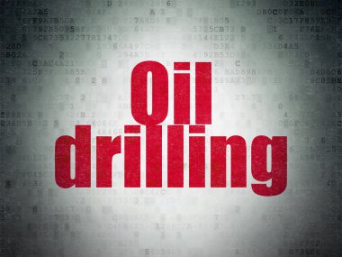Manufacuring concept: Oil Drilling on Digital Paper background