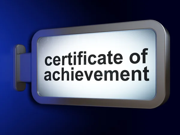 Концепция образования: Сертификат о достижениях на рекламном щите — стоковое фото