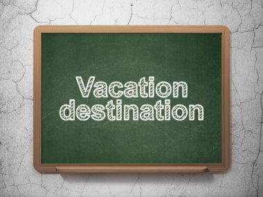 Vacation concept: Vacation Destination on chalkboard background