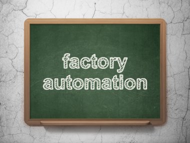 Manufacuring concept: Factory Automation on chalkboard background