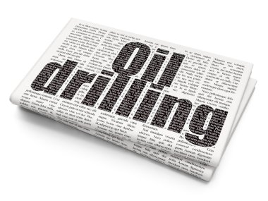 Manufacuring concept: Oil Drilling on Newspaper background