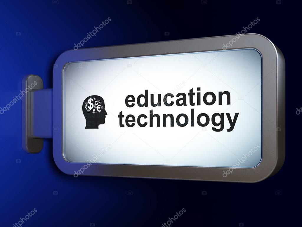 Education concept: Education Technology and Head With Finance Symbol on billboard background