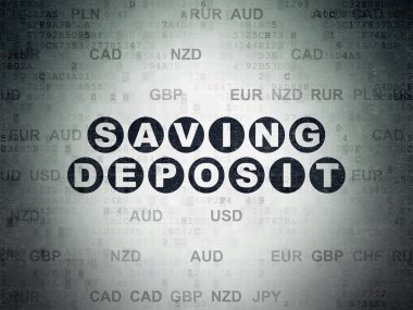 Currency concept: Saving Deposit on Digital Paper background