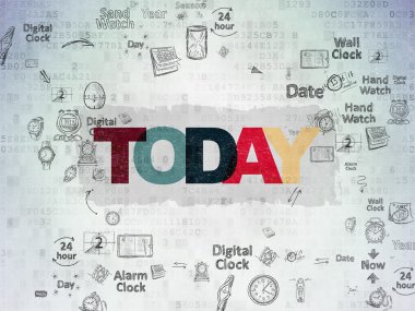Time concept: Today on Digital Paper background