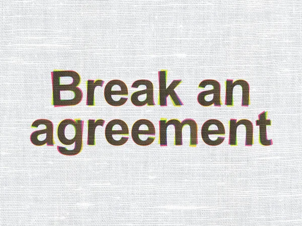 Law concept: Break An Agreement on fabric texture background — Φωτογραφία Αρχείου