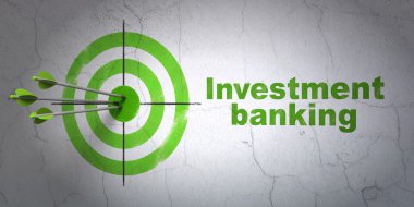 Banking concept: target and Investment Banking on wall background