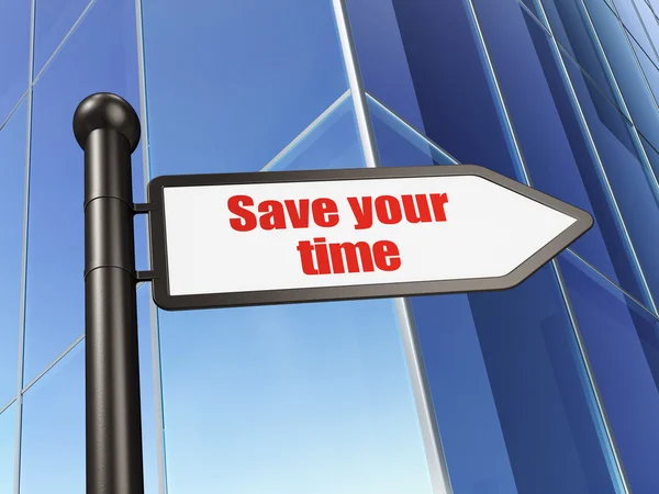 Time concept: sign Save Your Time on Building background — 图库照片