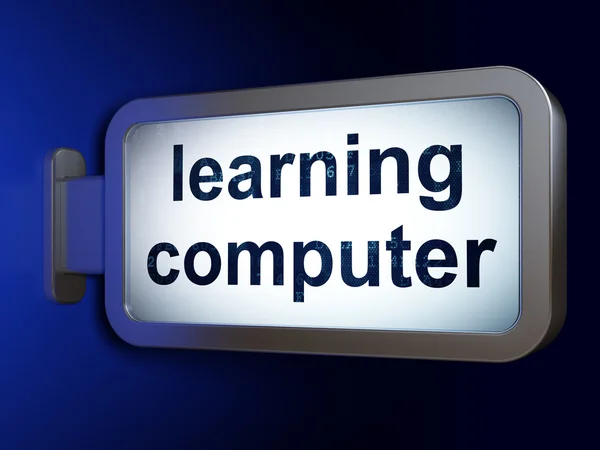 Concetto di apprendimento: Learning Computer su sfondo cartellone — Foto Stock