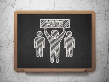 Politics concept: Election Campaign on chalkboard background