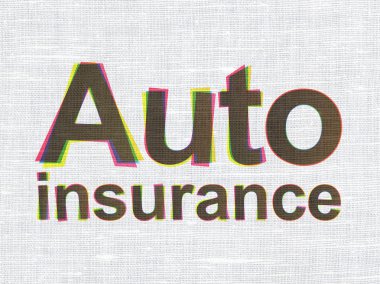 Insurance concept: Auto Insurance on fabric texture background