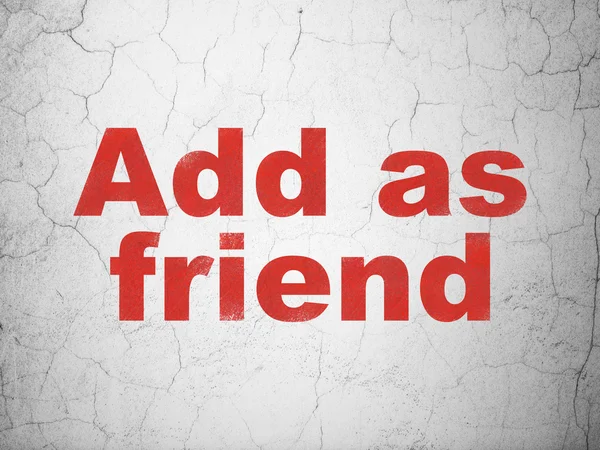 Conceito de rede social: Adicionar como amigo no fundo da parede — Fotografia de Stock