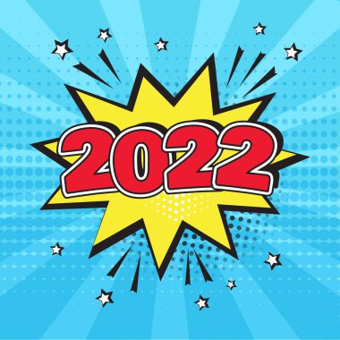 Mavi arka planda 2022 komedi konuşma balonu Yeni Yıl vektör simgesi. Komik ses efektleri, yıldızlar ve yarım ton pop sanatının gölgesi. Tatil illüstrasyonu