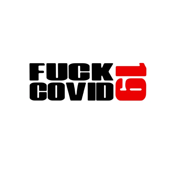 Fuck Covid Coronavirus Text — Stok fotoğraf