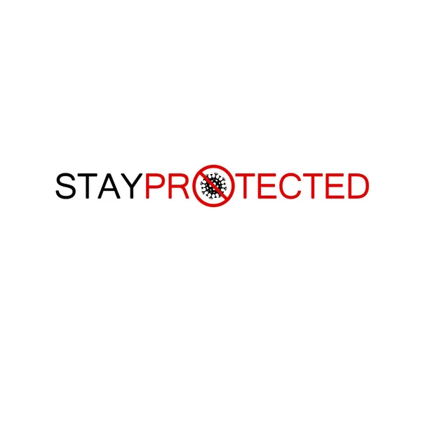 Stay Protected Text Coronavirus — Stock Photo, Image