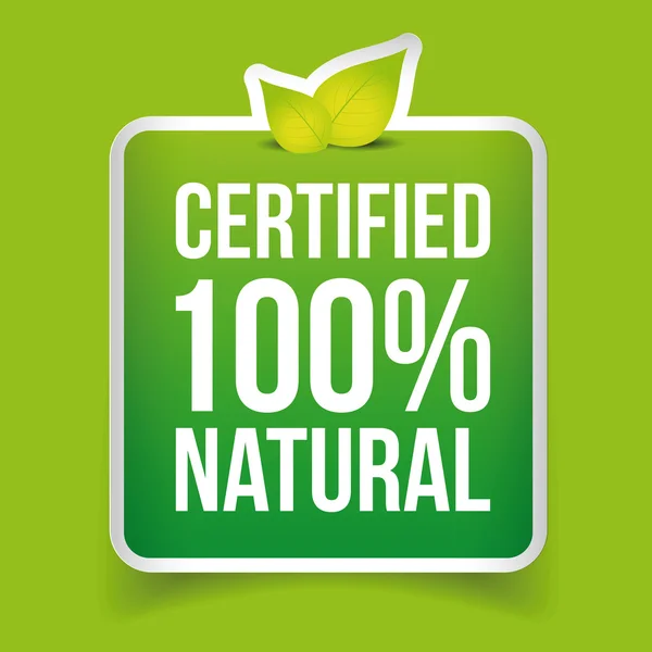 Gecertificeerde 100 procent natuurlijke etiket groen — Stockvector