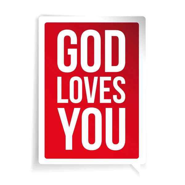 Ο Θεός σας αγαπά απόσπασμα ομιλία φούσκα — Διανυσματικό Αρχείο