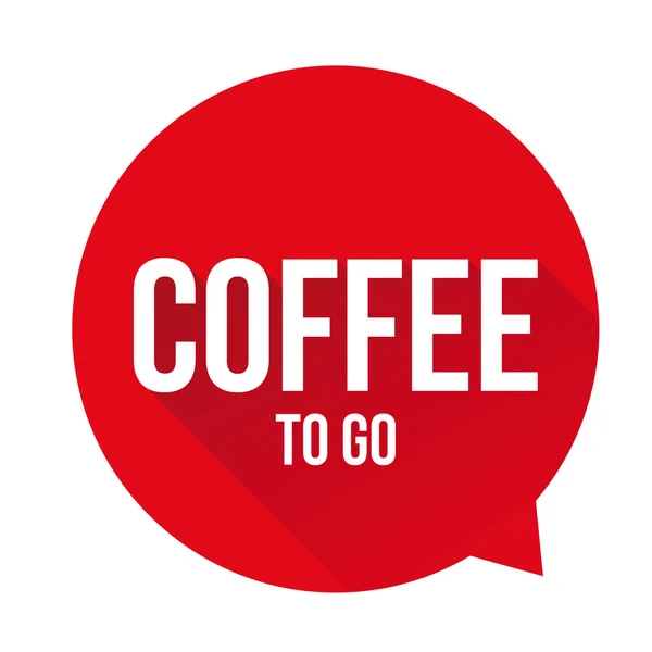 Coffee to go sig speech bubble — стоковый вектор