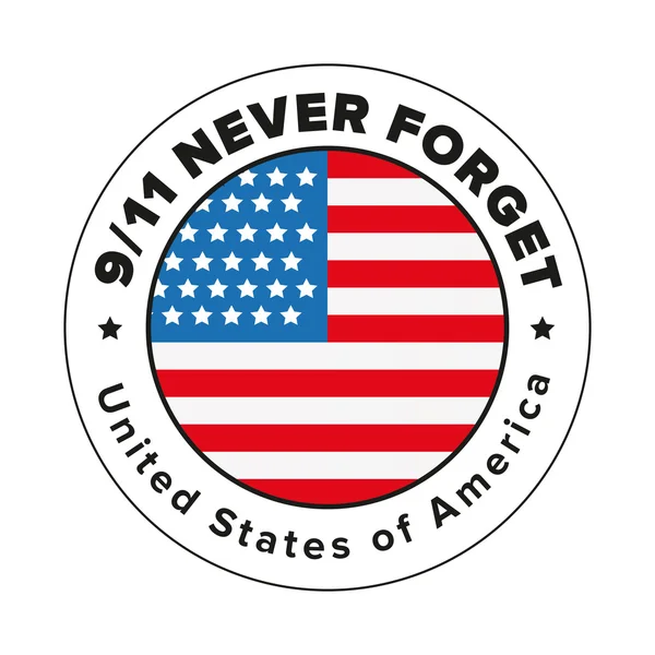 Bandeira dos EUA com sinal Nunca esqueceremos 9 / 11 — Vetor de Stock