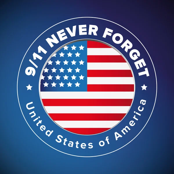 Flag of USA with sign We will never forget 9/11 — Stock Vector