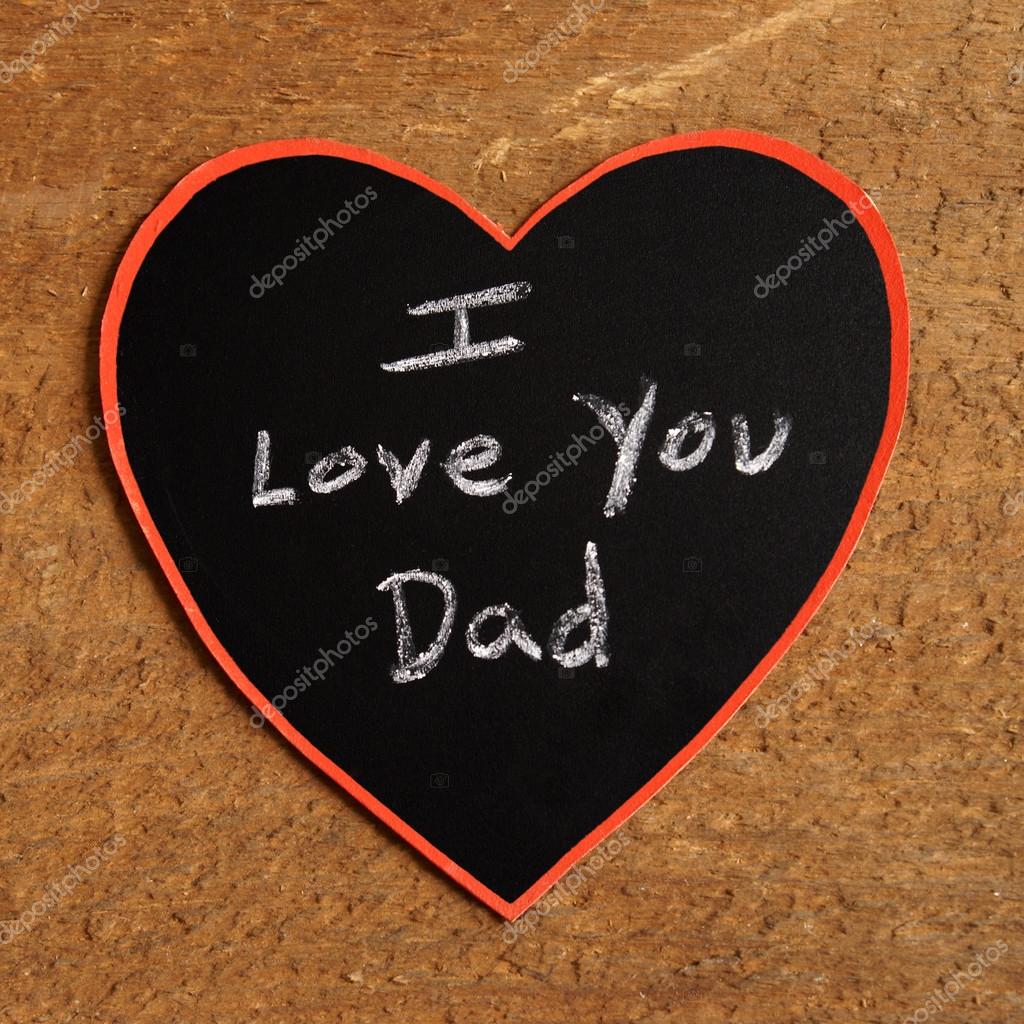 I Love You Dad Stock Photo Image By C Alphababy