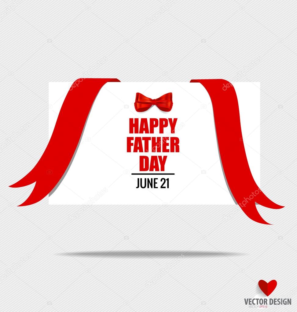 Happy fathers day card design with red bow and red ribbon. Vecto