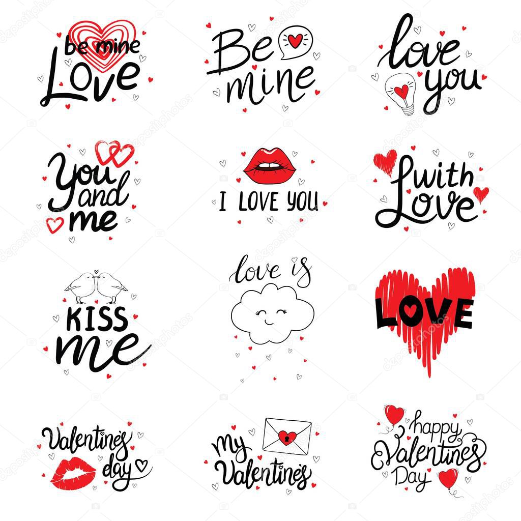 Set of hand drawn vector lettering quotes for Valentine's Day. Happy Valentine's Day. I love you.