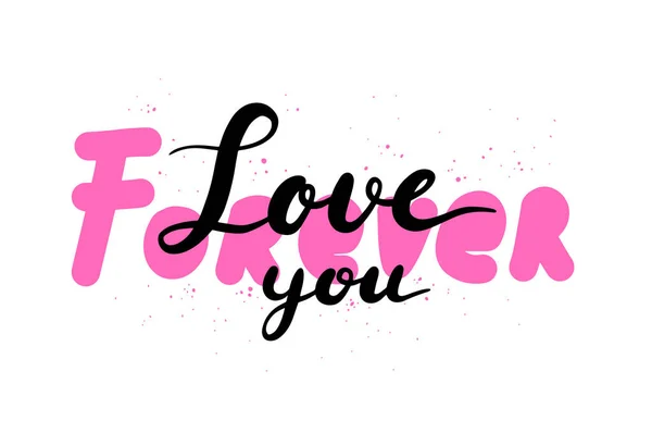 Je t'aime pour toujours écriture vectorielle citation. slogan Saint Valentin doodle. Carte de vœux mot d'amour — Image vectorielle