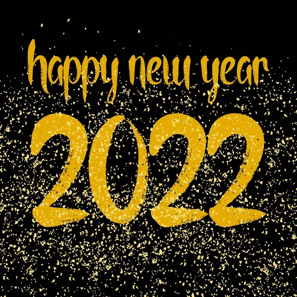 Šťastný Nový Rok 2022 Ručně Kreslený Zlatý Vektor Přání Černém — Stockový vektor