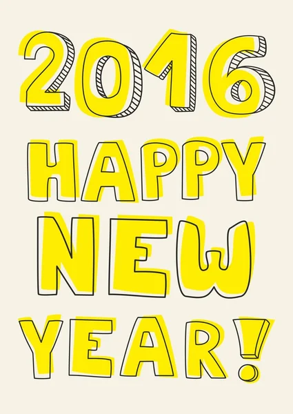 Šťastný nový rok 2016 ručně kreslenou vektorové přání — Stockový vektor