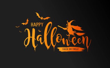 Cadılar Bayramı mesajınız, cadı ve yarasa turuncu renkli siyah arkaplan, EPS 10 vektör illüstrasyonunuz kutlu olsun.