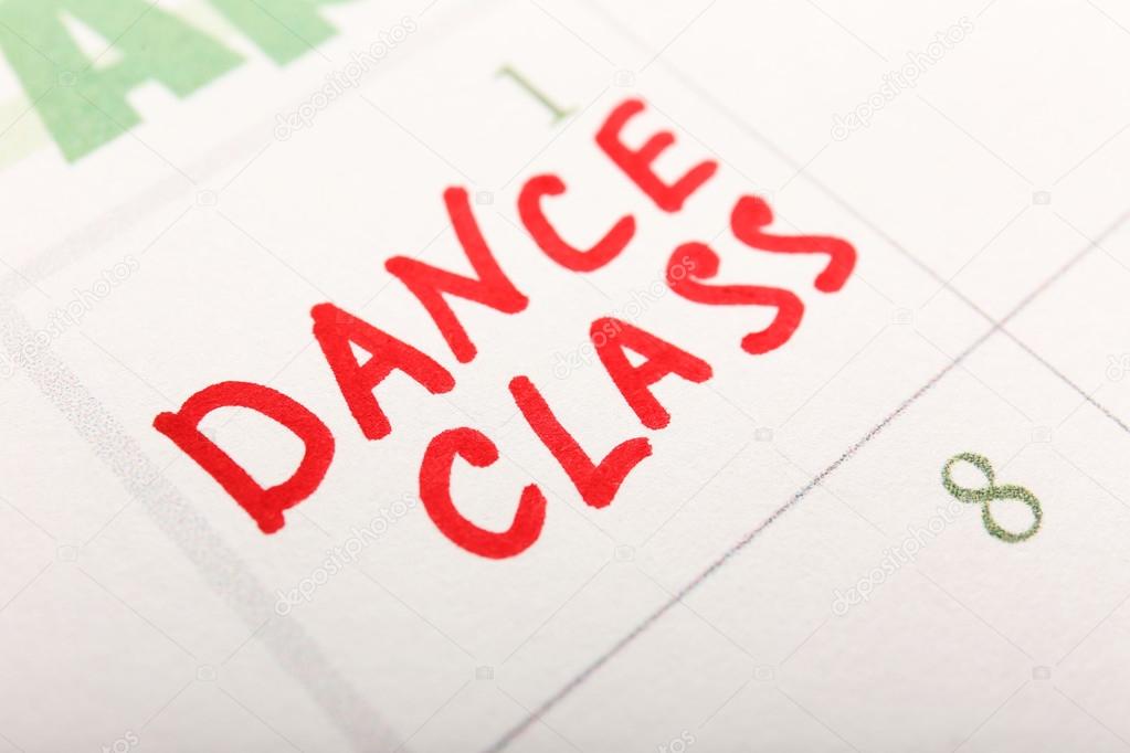 Written plan Dance Class on calendar page background