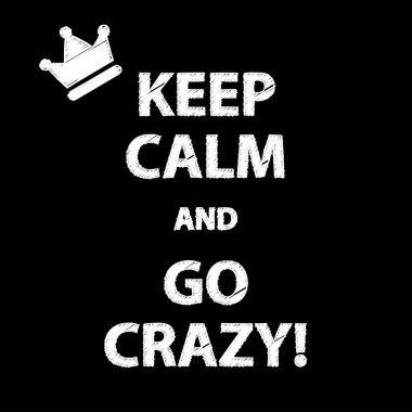 Poster tutmak sakin ve go crazy! Vektör çizim.