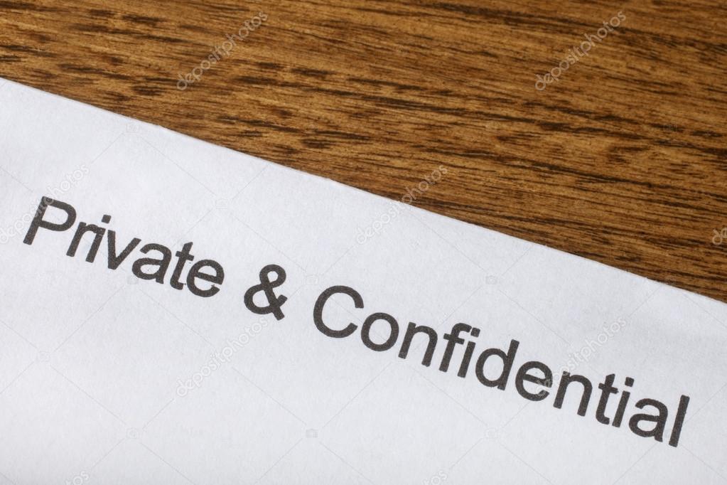Private and Confidential printed on a piece of paper.